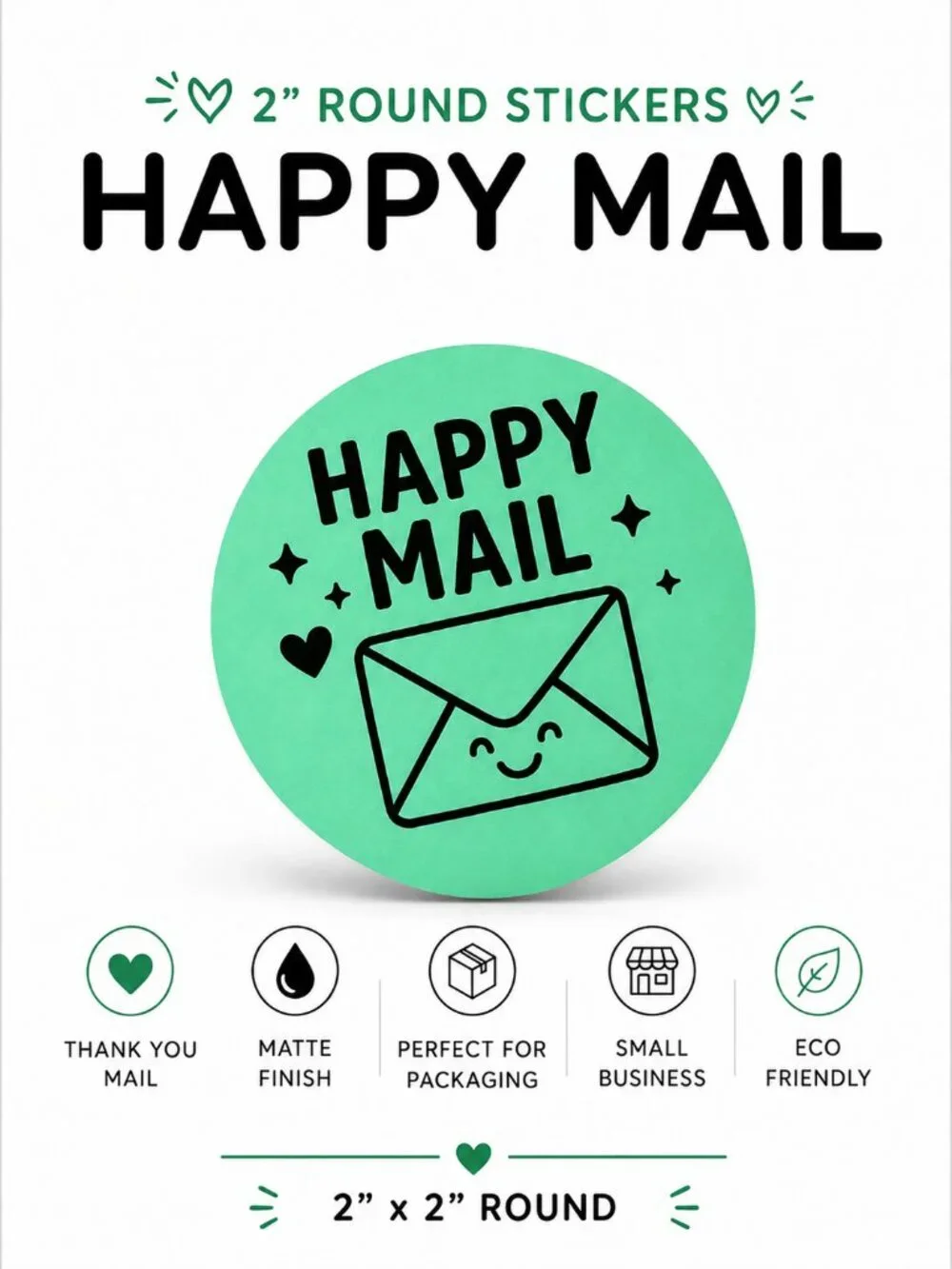 50 Dark Green Happy Mail Stickers 2in Round Small Business Labels